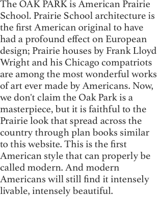 The OAK PARK is American